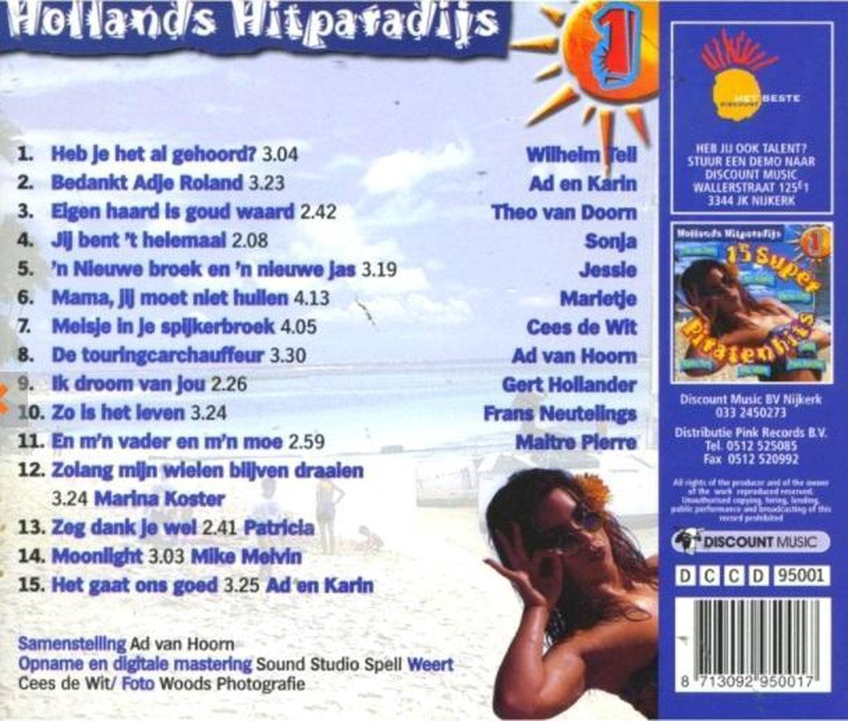 Hollands hitparadijs 15 super piratenhits w/"heb je het algehoord"/"zo is – CD