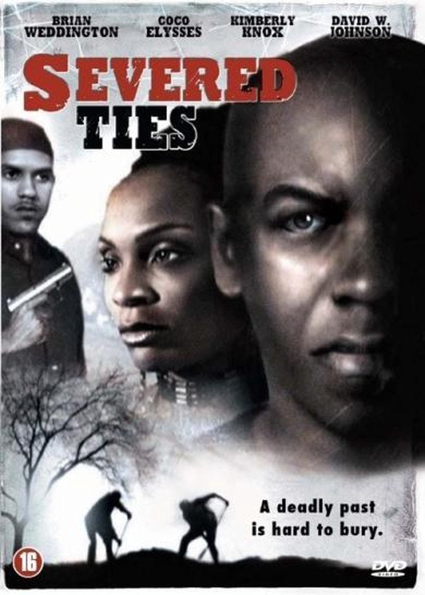 Severed ties – DVD