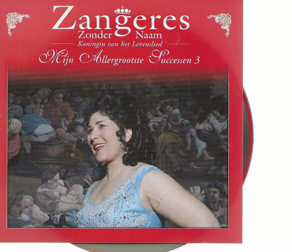 Zangeres zonder naam – mijn allergrootste successen 3 – CD