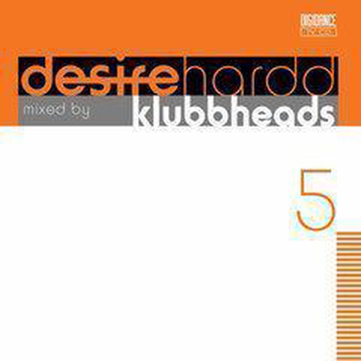 Desire hardd 5 – klubbheads – CD