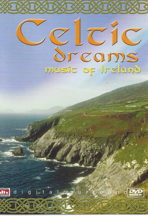 Celtic dreams – music of ireland – DVD