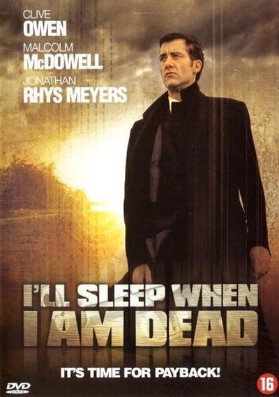 I'll sleep when i'm dead – DVD