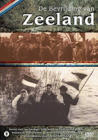 De bevrijding van: zeeland – DVD