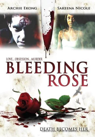 Bleeding rose – DVD