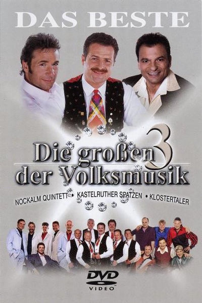 Grossen 3 der volksmusik das beste ( extra lange 32 tracks) – DVD