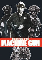 History of the machine gun – DVD