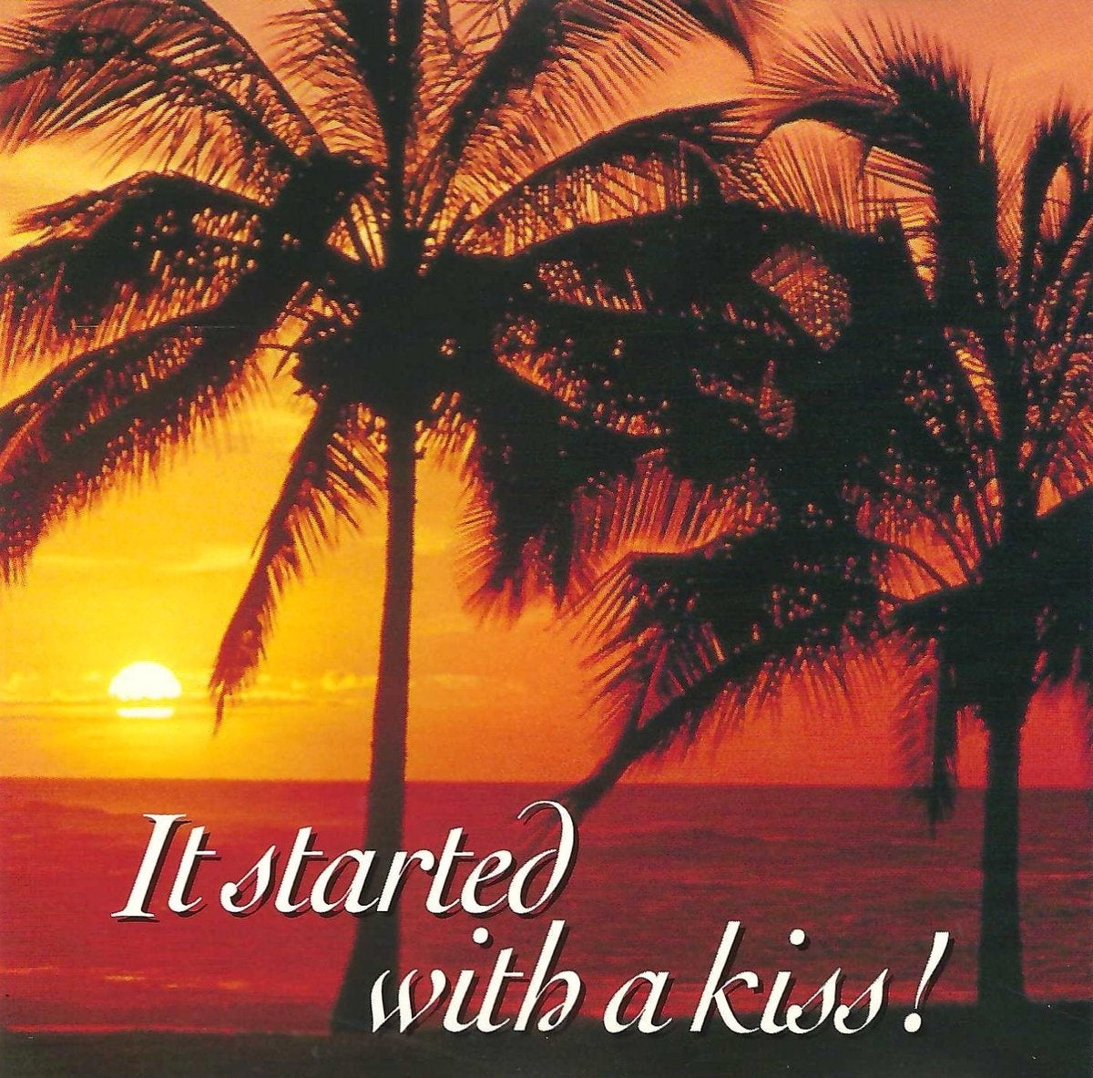 It started with a kiss – CD