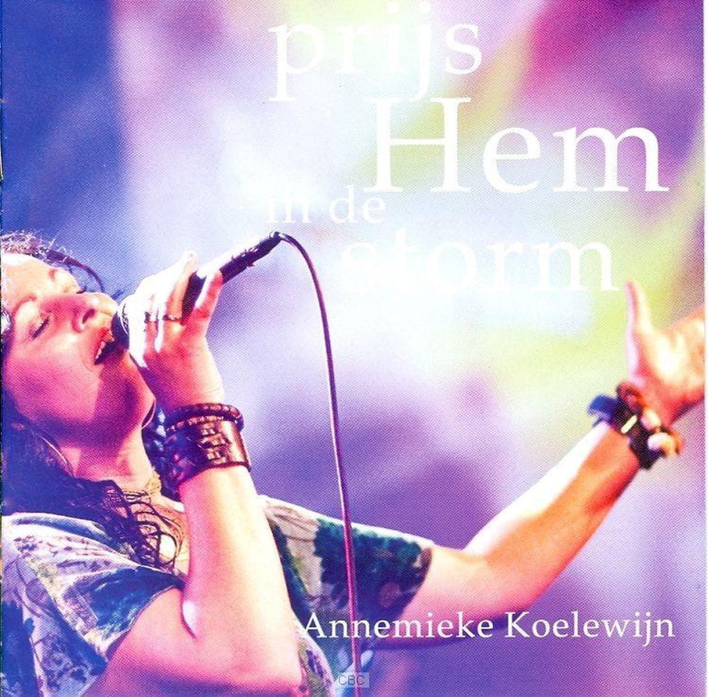 Prijs hem in de storm – CD