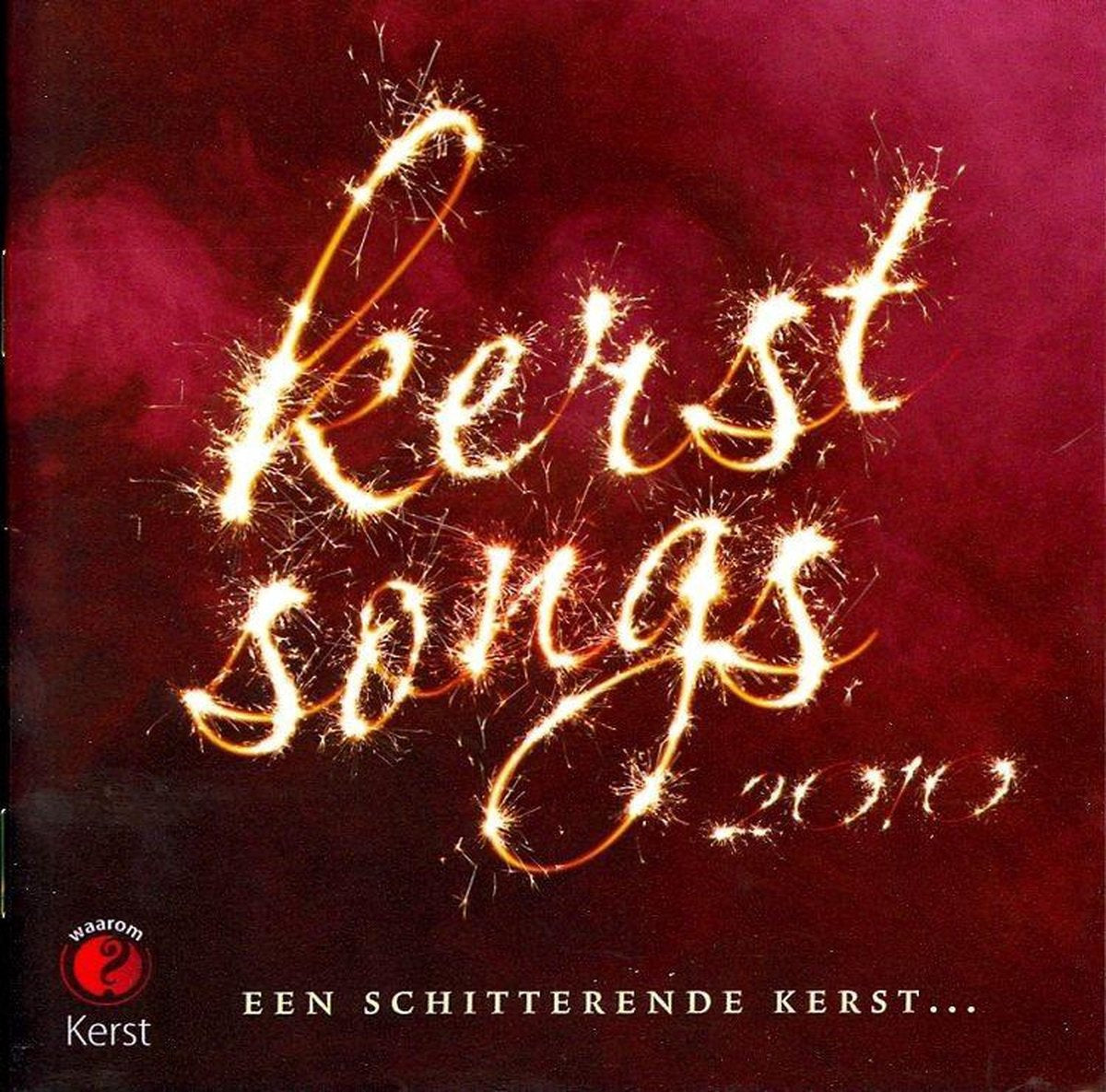 Kerstsongs 2010: een schitterende kerst (eo) – CD